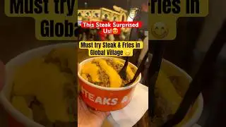 Tried Steak & Fries at Global Village  🍖🍟 #foodie #dubai #trendingnow #uae