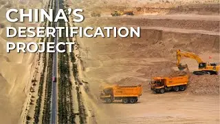 Epic Engineering Feats: China's Desert Projects Unveiled