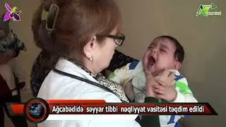 Ağcabədidə  səyyar tibbi  nəqliyyat vasitəsi təqdim edildi