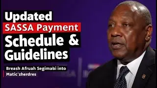 Updated SASSA Payment Schedule & Guidelines &ndash; Key Details for South African Pensioners