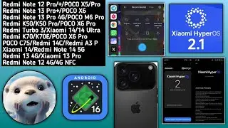 HyperOS New Update Policy/HyperOS 2.1 Features/Xio Ai/Android 16 Q2/Iphone 17/HyperOS 2.1 POCO Dev
