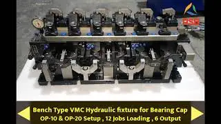 Bench Type VMC Hydraulic fixture for Bearing Caps OP-10 & OP-20 Setup,
