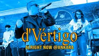 d'Vertigo - Alright Now
