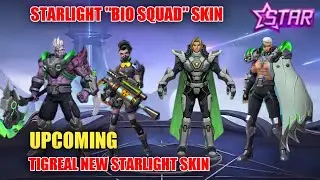 UPCOMING NEW TIGREAL STARLIGHT SKIN JUNE 2022 | STARLIGHT BIO SQUAD SKIN |MLBB