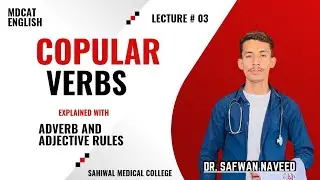 COPULAR verbs explained with ADVERB and adjective rules by @Dr.SafwanNaveed
