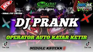 DJ PRANK - OPERATOR AUTO KETAR KETIR - ARIL COFFE AUDIO - OBAT NGAMUK MUSIK