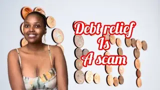Debt relief is a scam