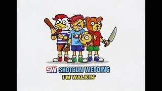 THE END OF TODAY / SHOTGUN WEDDING