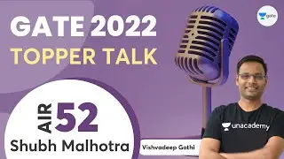 How I scored AIR 52 in GATE 2022?? | Topper Talk | Interview with Vishvadeep Sir