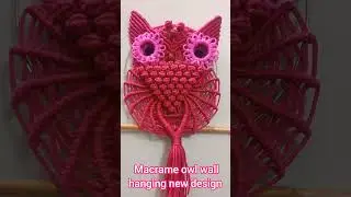 Macrame owl wall hanging design #diycraft #ytstudioes #macramedesign #live #ajantacreation #shorts