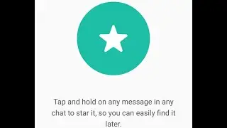 How to starred messages in Whatsapp and then check starred messages | Hindi / Urdu