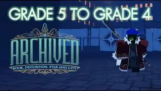 Guide on Grade 5 to Grade 4 Boss | Archived |