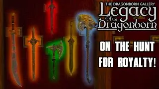 The Royal Armory Hunt! - Legacy of the Dragonborn SSE