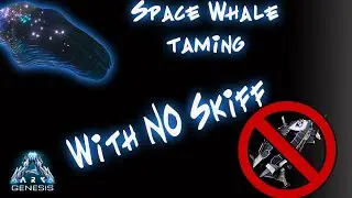 Ark Astrocetus (No Skiff) Taming Guide!! Space Whale