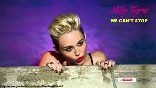 Miley Cyrus-We can't stop(Official Audio)