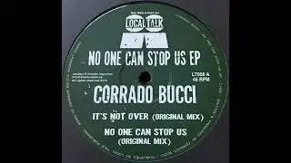 Corrado Bucci  - It's Not Over 2015