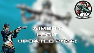 APB Reloaded AIMBOT / AIMLESS / LEGIT / UPDATED(2024)