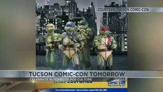 The 16th annual Tucson Comic-Con returns Labor Day weekend
