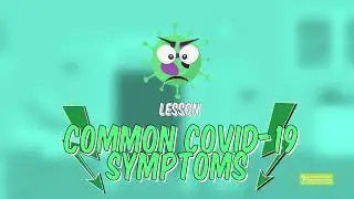 COVID-19 School Safety: Common COVID-19 symptoms