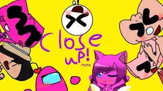 Close up meme (ft. Some fandoms I like)