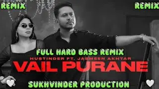 VAIL PURANE REMIX HUSTINDER & JASMEEN AKHTAR FT SP MUSIC