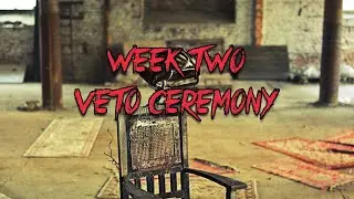 Asylum: Week 2 Veto Ceremony