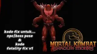 Kode NPC FIX POSE & FATALITY FIX V1 MKSM PS2