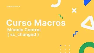 Scriptcase Macros - M&oacute;dulo Control ( sc_changed )
