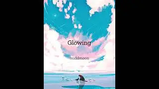 (FREE Beat) Glowing - middmoon | Rooftop 420
