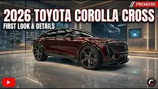 2026 Toyota Corolla Cross First Look  Design, Tech & Safety