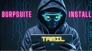 BURPSUITE  INSTALL  EXPLAIN TAMIL? | hack with rohit | 2024