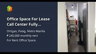 Office Space For Lease Call Center Fully Furnished 241sqm Ortigas