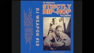 DJ WEAPON - STRICTLY HIP-HOP 4 (1997) B SIDE