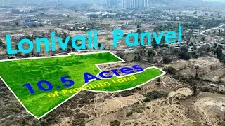 10.5 Acre Land for Sale in Lonivali, Panvel | Near Navi Mumbai Airport | Investment Opportunity