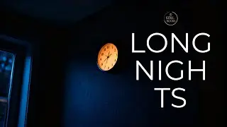 A Song for Nights That Feel Too Long - Still Hours