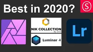 Best Photo Editing Software 2020 - Affinity Photo? Luminar 4? Lightroom Classic? Nik Collection?