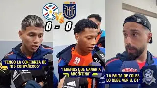 Jugadores de la selección de Ecuador se pronuncian sobre el empate ante Paraguay