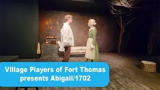 The Village Players of Fort Thomas presents Abigail/1702 | Cincy Lifestyle