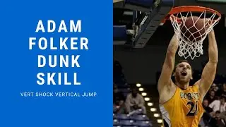 Adam Folker Dunk with His Vertical Jump Training Program Vert Shock