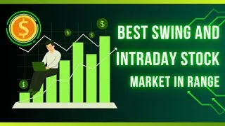 Best swing and intraday stocks | Market in range sideways #trading #stocktrading #livetrading#stocks