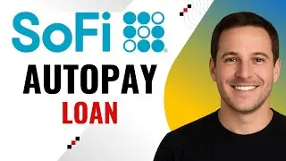 How to Set Autopay on a SoFi Loan &ndash; Fast & Easy