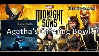 How Agatha's Offering Bowl works in Marvel's Midnight Suns (Agatha's Altar Offering Bowl Explained)!
