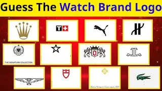 Guess the Logo Quiz | Can You Guess the Watch Brand Logos?