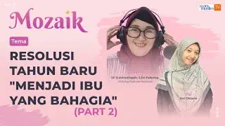 Mozaik | Resolusi Tahun Baru 