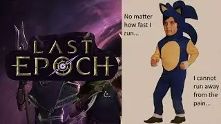 Last Epoch | level 84 doing level 90 dungeon and Boss