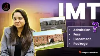 IMT Hyderabad & Nagpur Admission| Fees, Eligibility, Cutoff & Admission Process