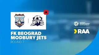 #RAANPLSA | RD7 - FK Beograd v Modbury Jets 2025