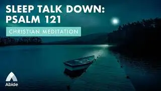 PSALM 121 KJV: Boost Positive Energy with Divine Healing & Cleansing