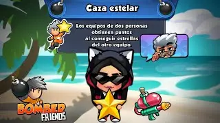 CAZA ESTELAR #3 |BOMBER FRIENDS 💣 TEMPORADA 76
