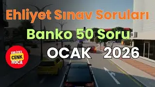 Ehliyet Sınav Soruları  2026  Ocak - Şubat Çıkmış Sorular